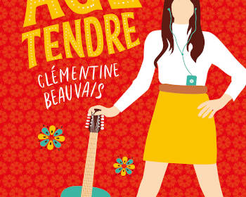 Age tendre de Clémentine Beauvais