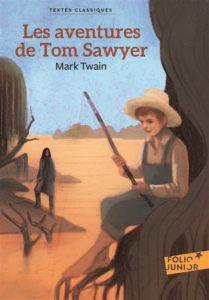Les aventures de Tom Sawyer - livre amitié