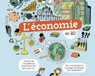 L’économie en BD de Jezabel Couppey-Soubeyran et Auriane Bui
