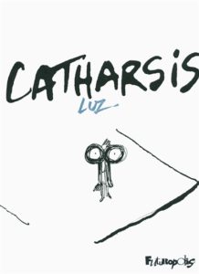 Catharsis : un livre témoignage de Luz sur les attentats de Charlie Hebdo 