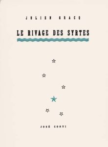 Le rivage des Sytres de Julien Dracq : prix Goncourt 1951