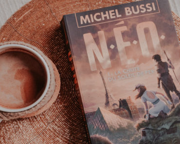 N.E.O, la chute du soleil de fer de Michel Bussi, sa nouvelle saga dystopique jeunesse : on valide !