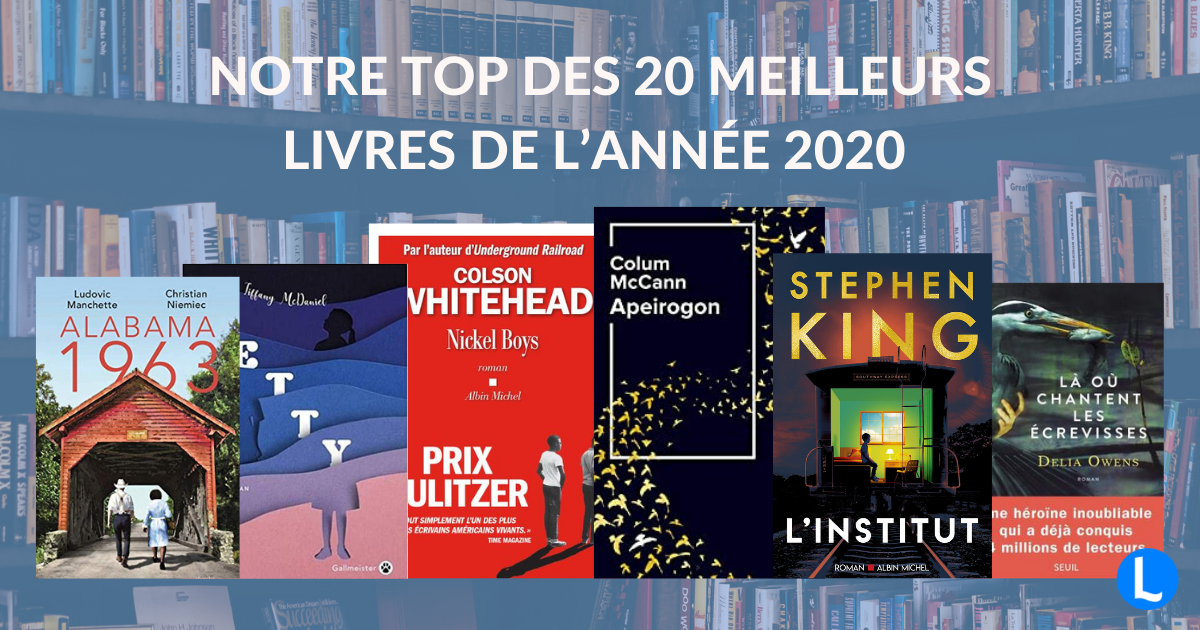 Top des meilleurs livres 2020 la sélection du blog Lireka