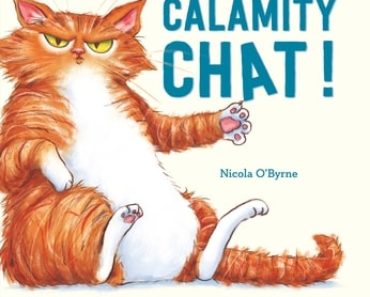 Calamity Chat ! de Nicola O’Byrne