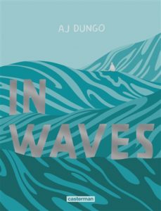 In waves : bd amour Al Dungo