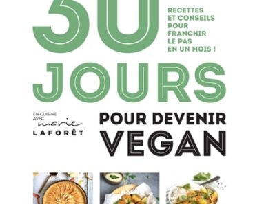 30 jours pour devenir vegan de Marion Lagardette