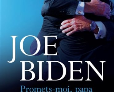 Promets-moi, Papa de Joe Biden