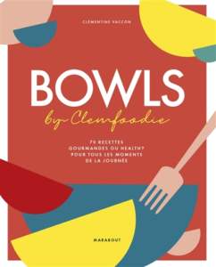 bowls livre cuisine 2021