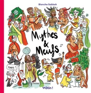mythes et meufs bd féministe