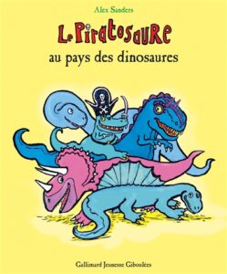 le piratosaure au pays des dinosaures livre pour enfant 2022