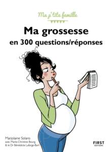 ma grossesse en 300 questions réponses livre futur maman