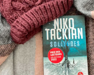 Solitudes de Niko Tackian : un polar haletant qui nous entraîne sur les traces du monstre du Vercors