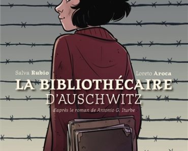 La Bibliothécaire d’Auschwitz de Salva Rubio