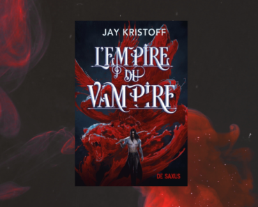 L’Empire du vampire de Jay Kristoff : nouvel entretien avec un vampire
