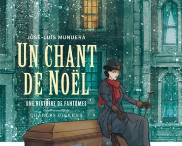 Un chant de Noël – Une histoire de fantômes de José Luis Munuera