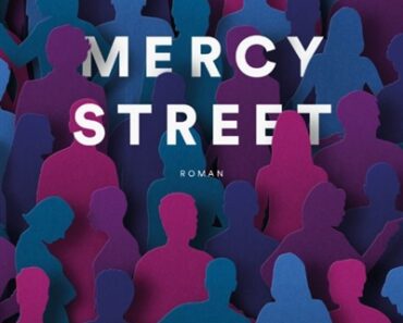 Mercy Street de Jennifer Haigh